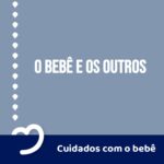 O bebê e os outros